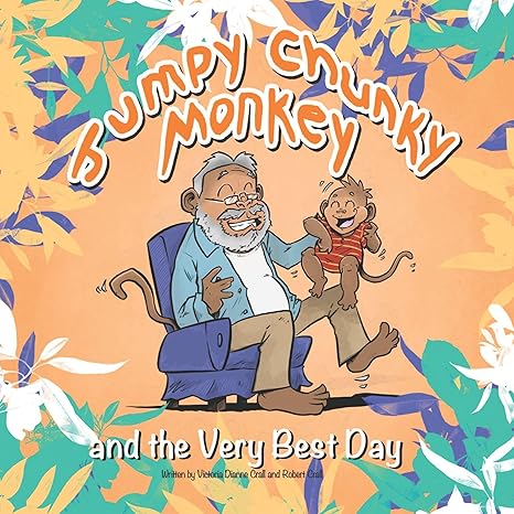 Jumpy Chunky Monkey and the Very Best Day