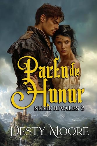 Pacto de honor (Serie Rivales nº 3)