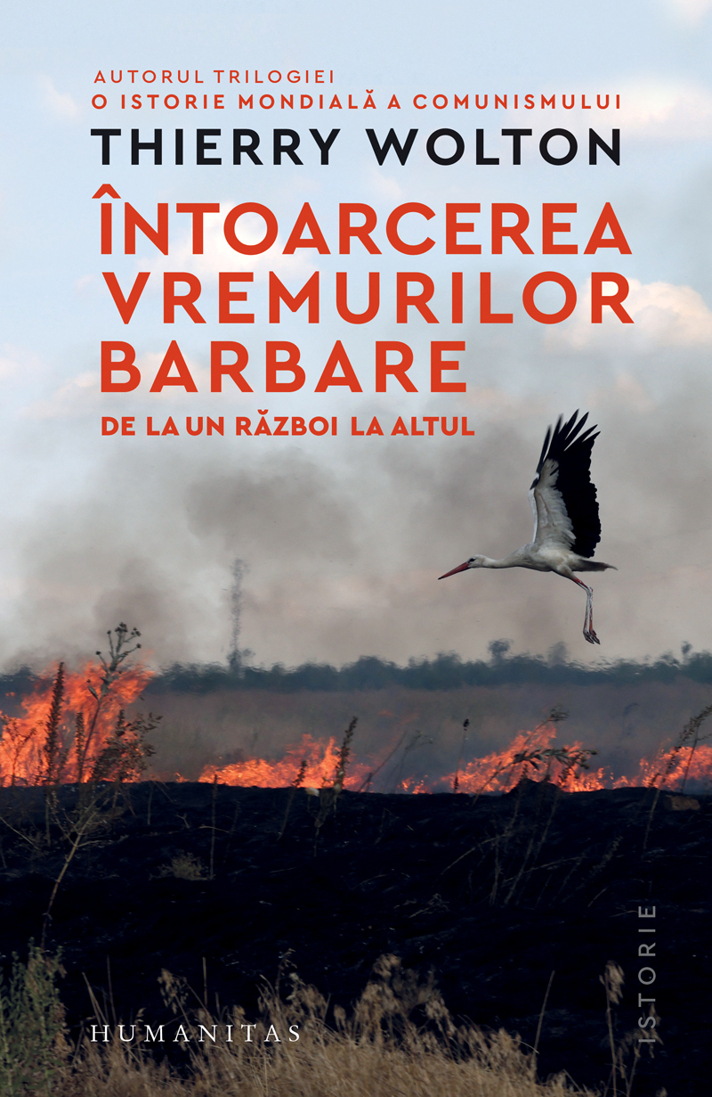 Întoarcerea vremurilor barbare: De la un război la altul