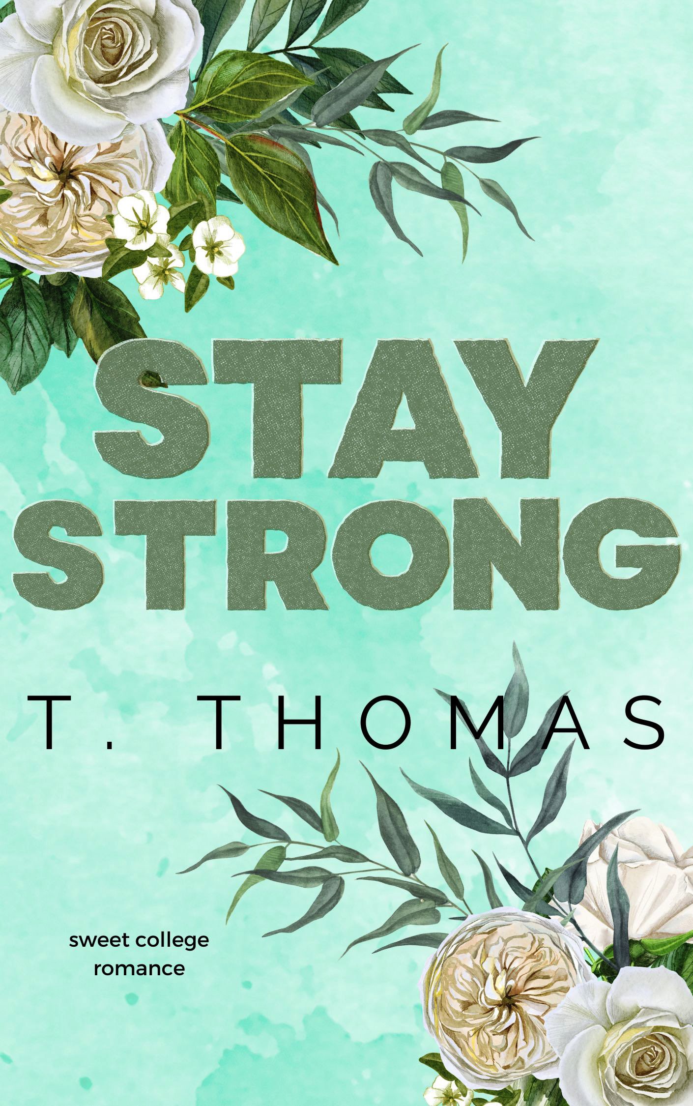 Stay Strong