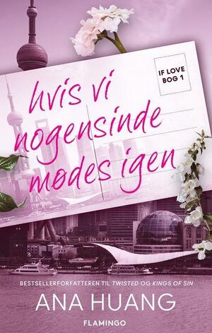 Hvis vi nogensinde mødes igen (If Love, #1)