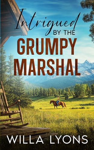 Intrigued by the Grumpy Marshal