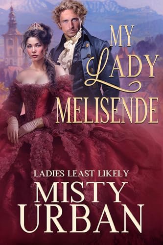 My Lady Melisende