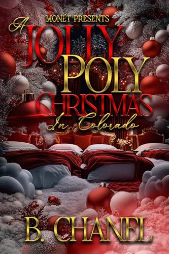 A JOLLY POLY CHRISTMAS: IN COLORADO