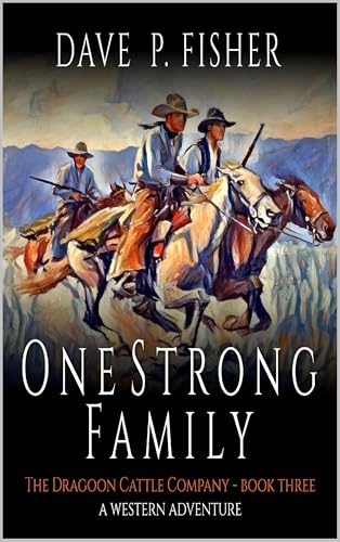 One Strong Family: A Western Adventure