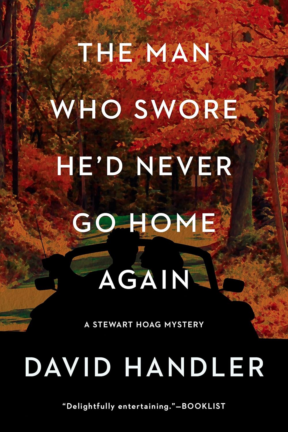 The Man Who Swore He'd Never Go Home Again book cover