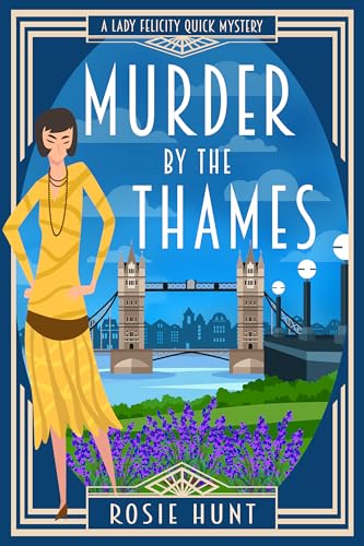 Murder by the Thames: A 1920s Cozy Mystery