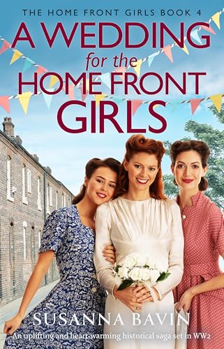 A Wedding for the Home Front Girls