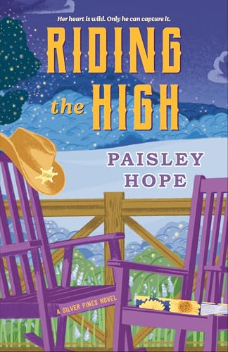 Riding the High (Silver Pines Ranch Series)