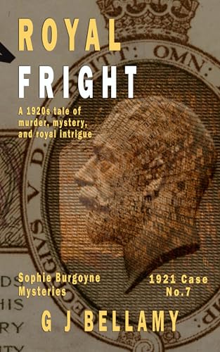 Royal Fright: A 1920s tale of murder, mystery, and royal intrigue