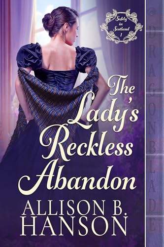 The Lady's Reckless Abandon