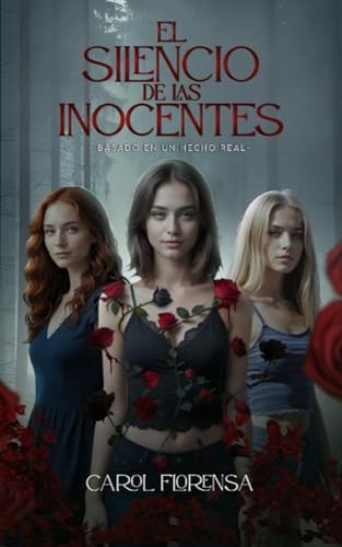 El silencio de las Inocentes (Ecos de un Crimen)