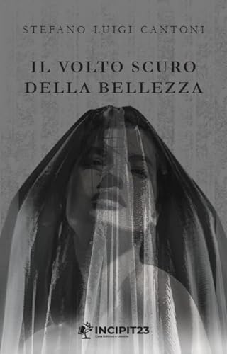Il volto scuro della bellezza (Narrare)