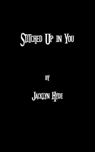 Stitched Up in You (Monster Bae #3)