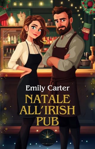 Natale all'Irish Pub (Scintille Vol. 1)