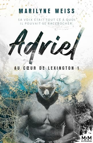 Adriel: Au cœur de Lexington, T1