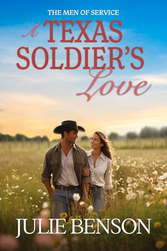 A Texas Soldier’s Love