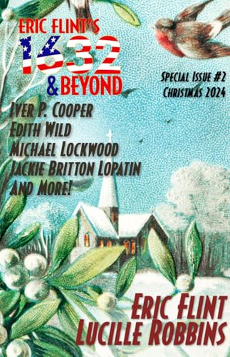 Eric Flint's 1632 & Beyond Special Issue #2