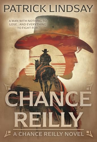 Chance Reilly : A Classic Western Series
