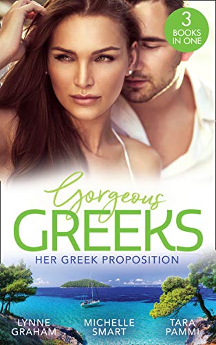 Gorgeous Greeks: Her Greek Proposition/A Deal At The Altar/Married For The Greek's Convenience/A Deal With Demakis