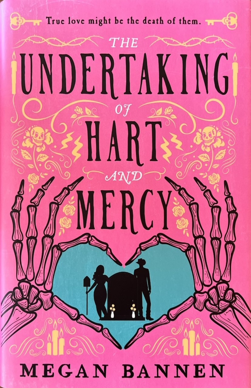 The Undertaking of Hart and Mercy (Hart and Mercy, #1)