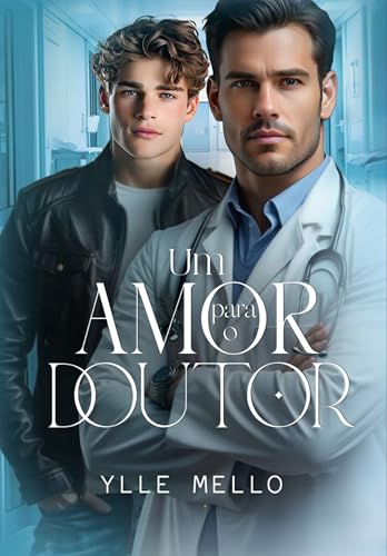 Um Amor Para o Doutor