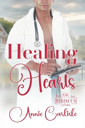 Healing Hearts: A Small Town Romantic Suspense