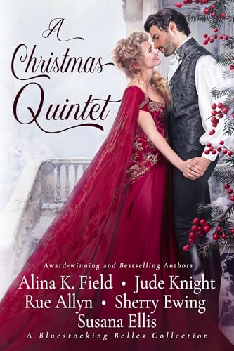 A Christmas Quintet: A Bluestocking Belles Collection