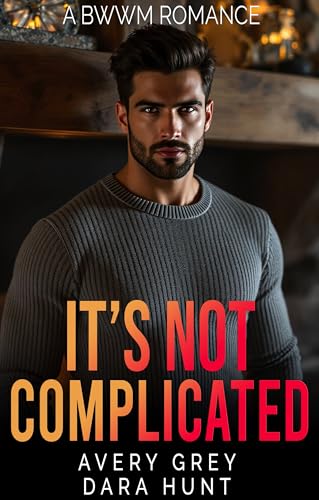 It's Not Complicated