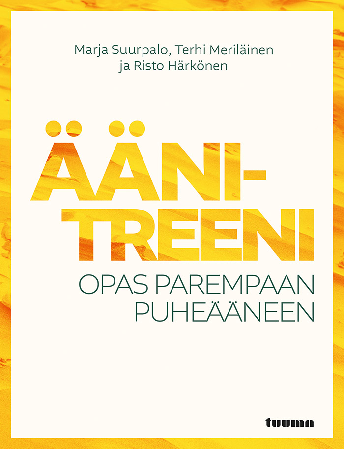 Äänitreeni – Opas parempaan puheääneen