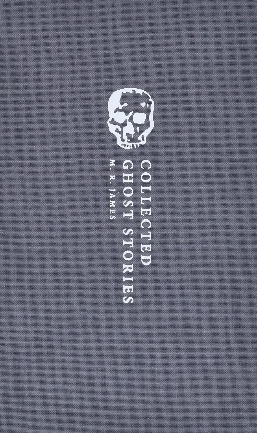 Collected Ghost Stories