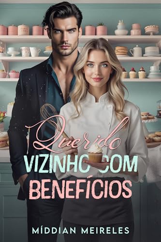 Querido Vizinho com Benefícios