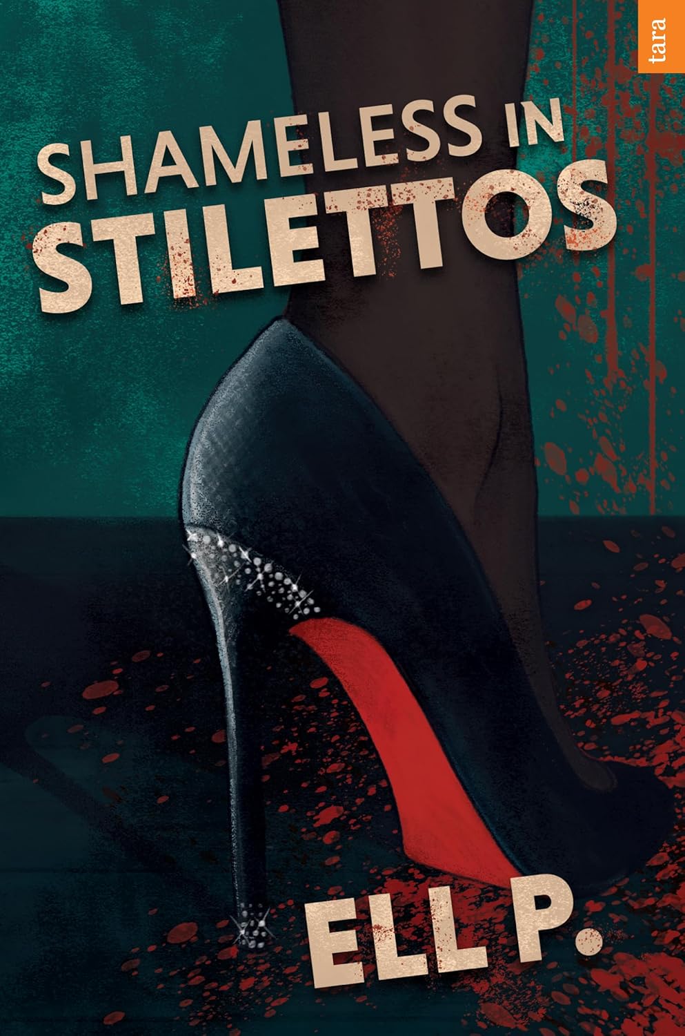 Shameless in Stilettos