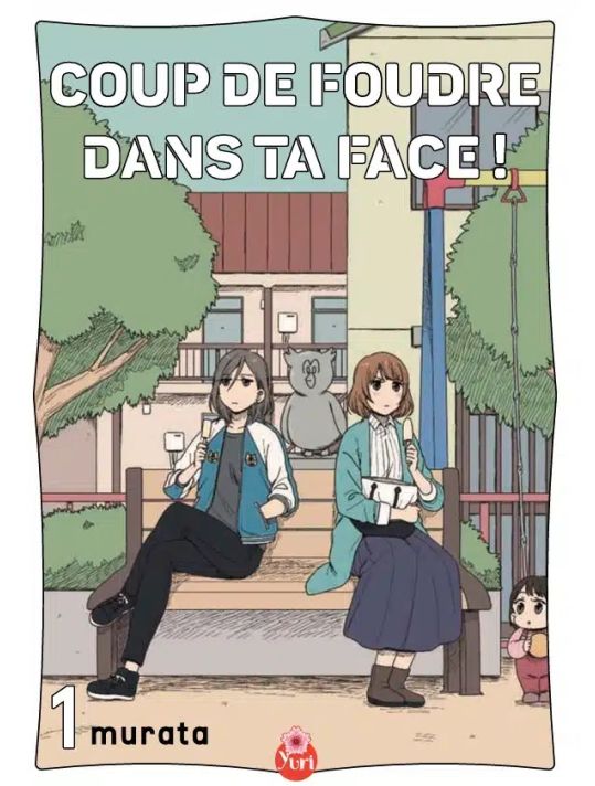 Coup de foudre dans ta face ! T01