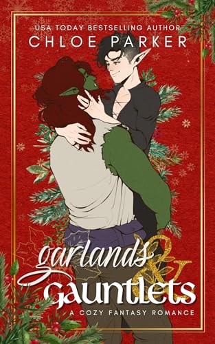 Garlands and Gauntlets: A Cozy Fantasy M/M Romance
