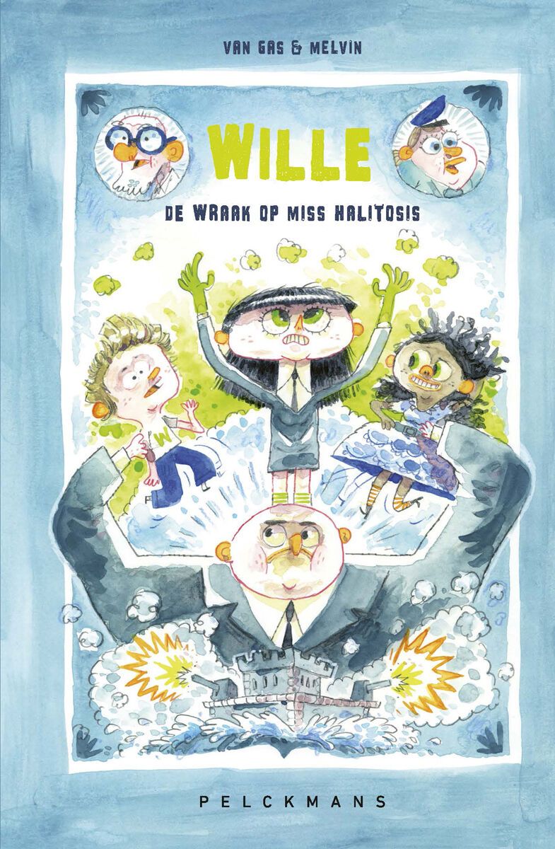 Wille - De wraak op Miss Halitosis