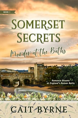 Somerset Secrets Book 1: Murder at the Baths