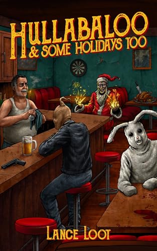 Hullabaloo & Some Holidays Too