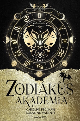 Az ​ébredés (Zodiákus Akadémia, #1)