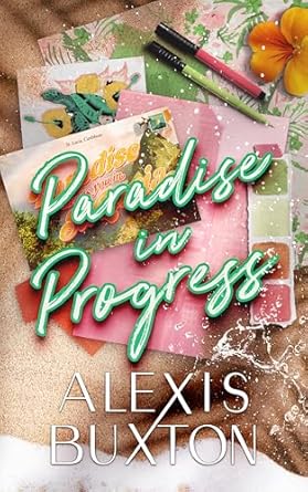 Paradise in Progress