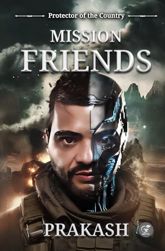 Mission Friends: Protector of the Country