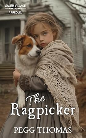 The Ragpicker: Salem Village - Novella