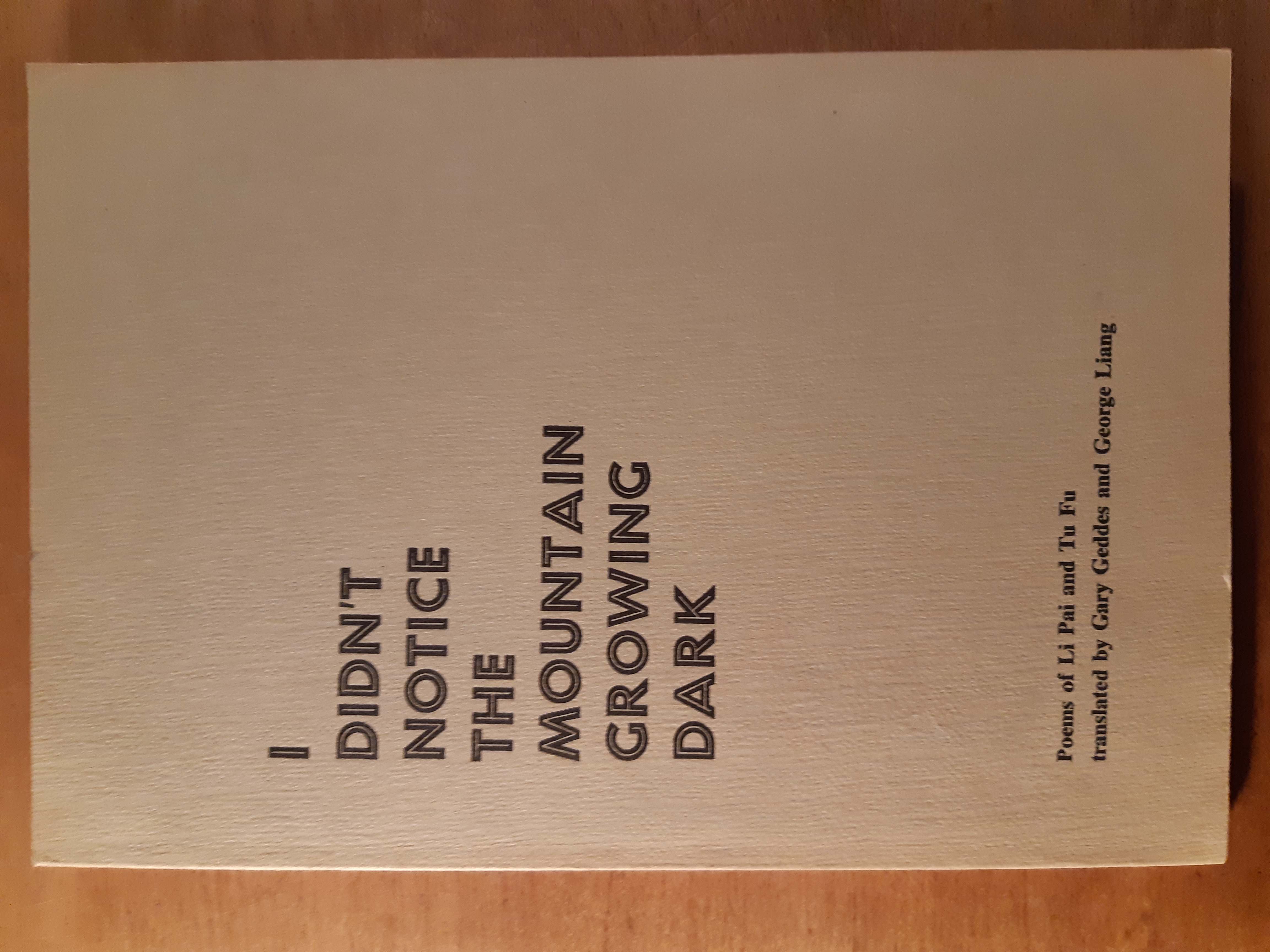 I Didn't Notice the Mountain Growing Dark book cover