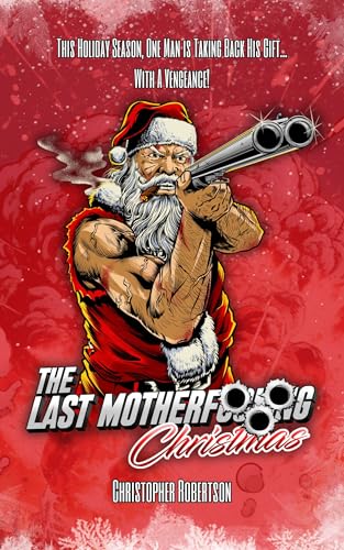 The Last Motherfucking Christmas