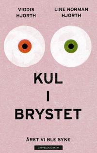 En knude i brystet - Det år vi blev syge book cover