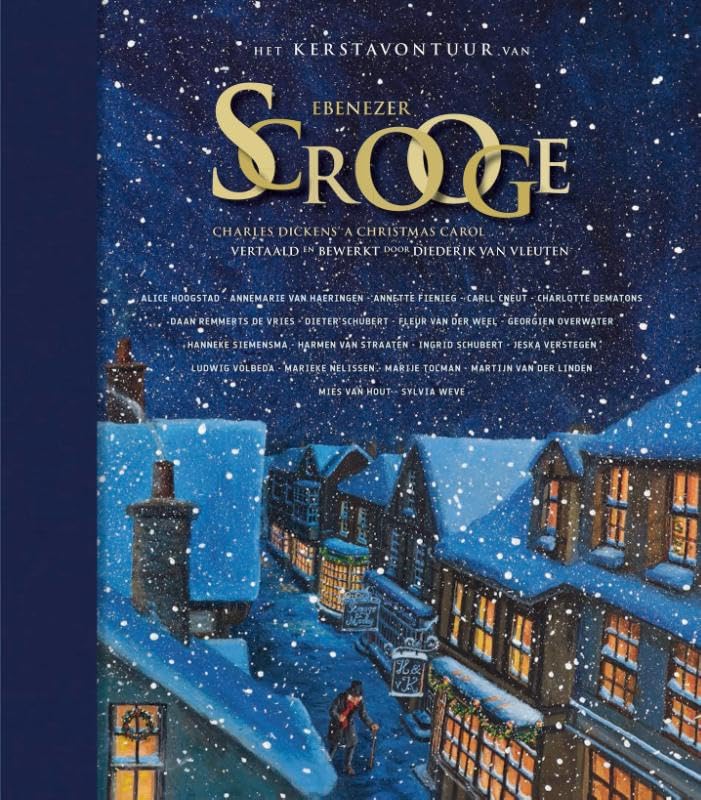 Het kerstavontuur van Ebenezer Scrooge: Charles Dickens' A Christmas Carol