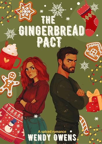 The Gingerbread Pact: A Spiced Christmas Short Story