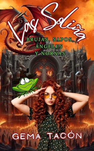 Las Soliña: Brujas, sapos, ángeles y Nornas