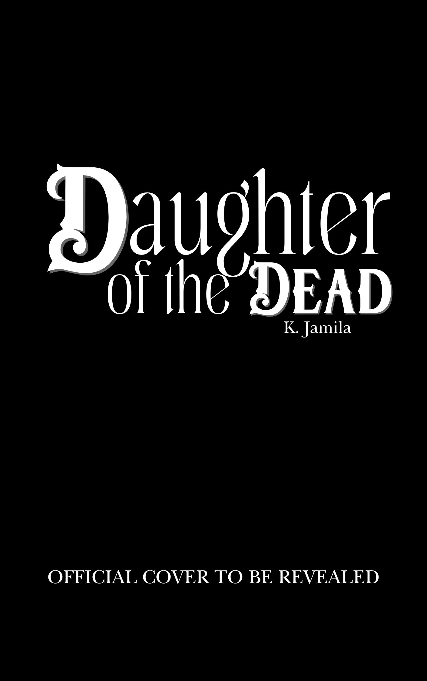 Daughter of the Dead (Remnants of Rage, #1)