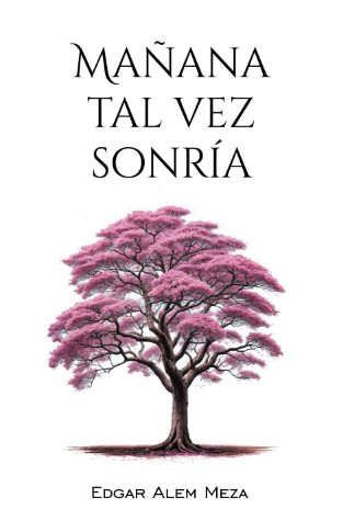 Mañana tal vez sonría